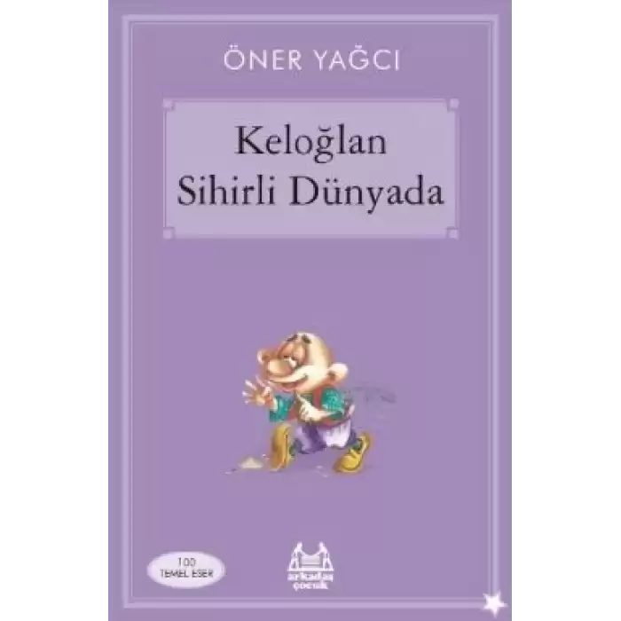 Keloğlan Sihirli Dünyada