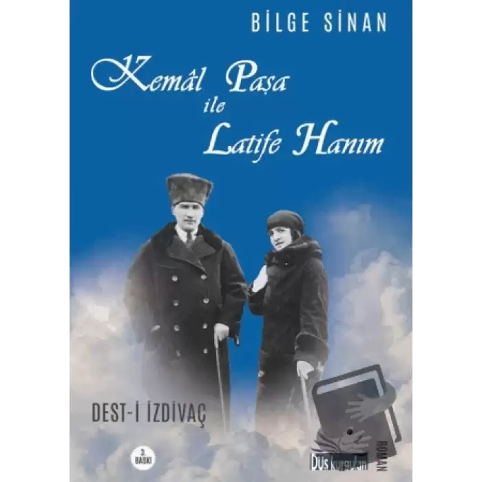 Kemal Paşa ile Latife Hanım