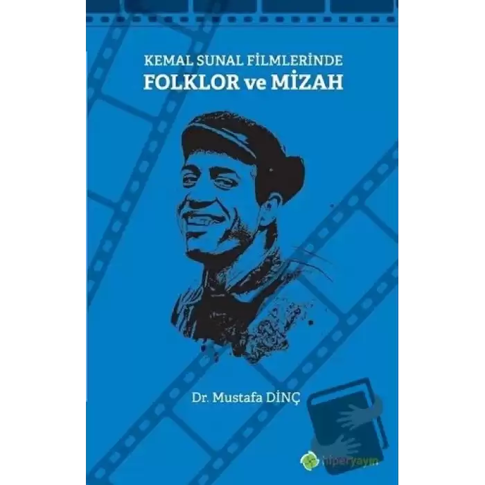 Kemal Sunal Filmlerinde Folklor ve Mizah