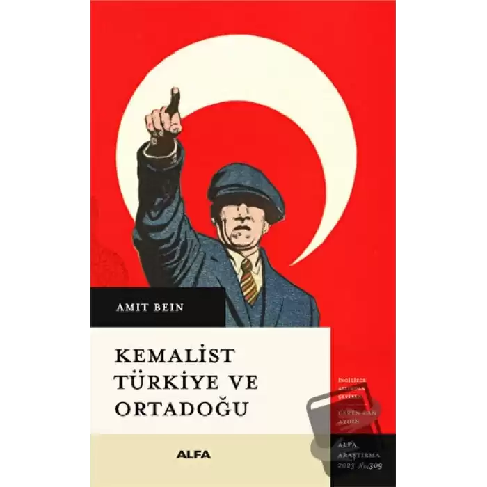 Kemalist Türkiye ve Ortadoğu