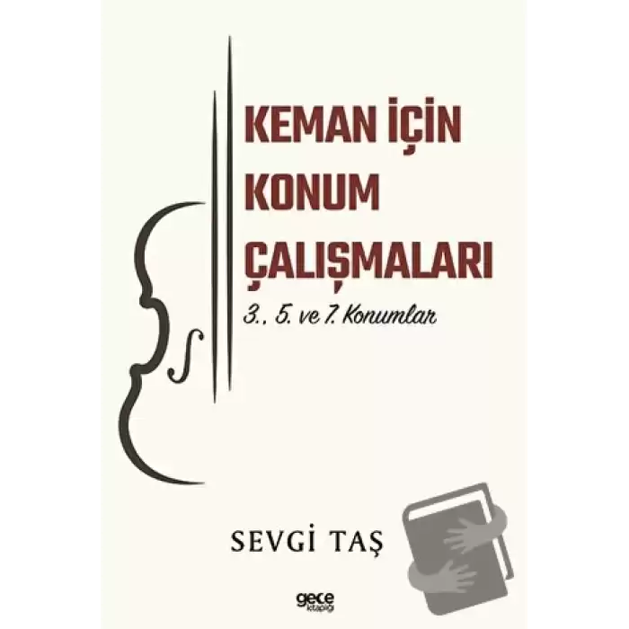 Keman İçin Konum Çalışmaları