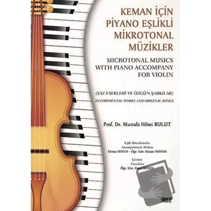 Keman İçin Piyano Eşlikli Mikrotonal Müzikler - Microtonal Musics With Piano Accompany For Violin