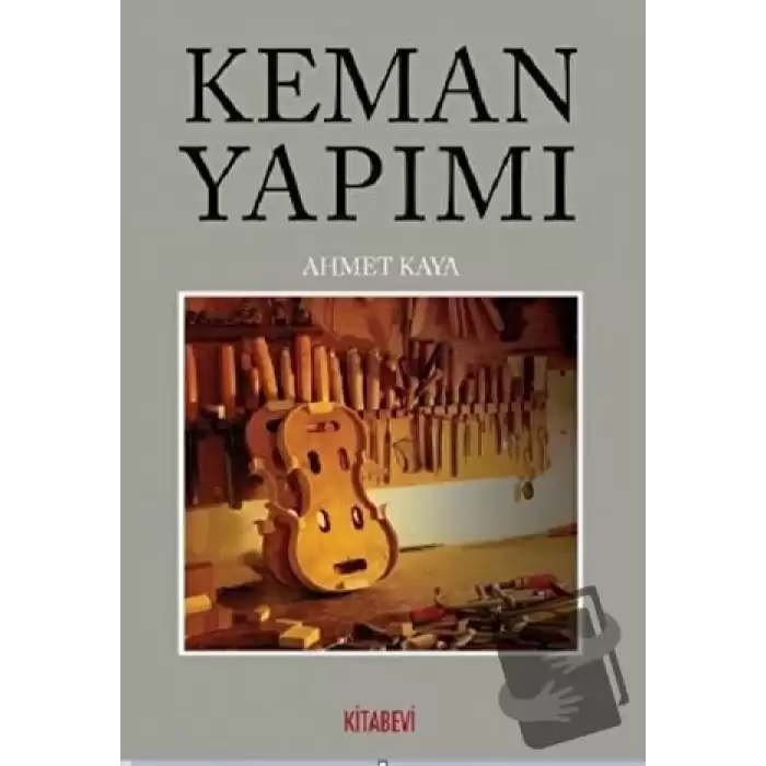 Keman Yapımı