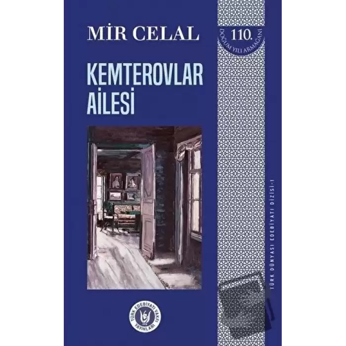 Kemterovlar Ailesi - Türk Dünyası Edebiyatı Dizisi 1