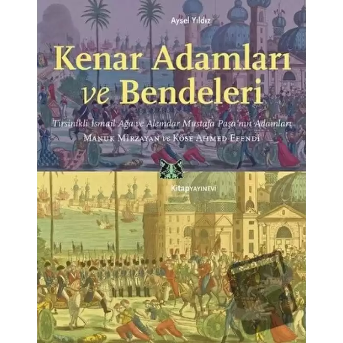 Kenar Adamları ve Bendeleri