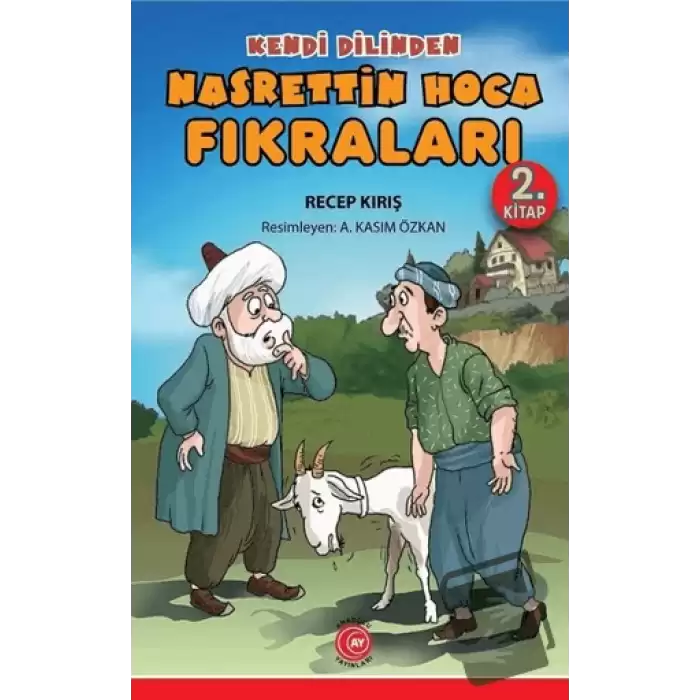 Kendi Dilinden Nasrettin Hoca Fıkraları 2. Kitap