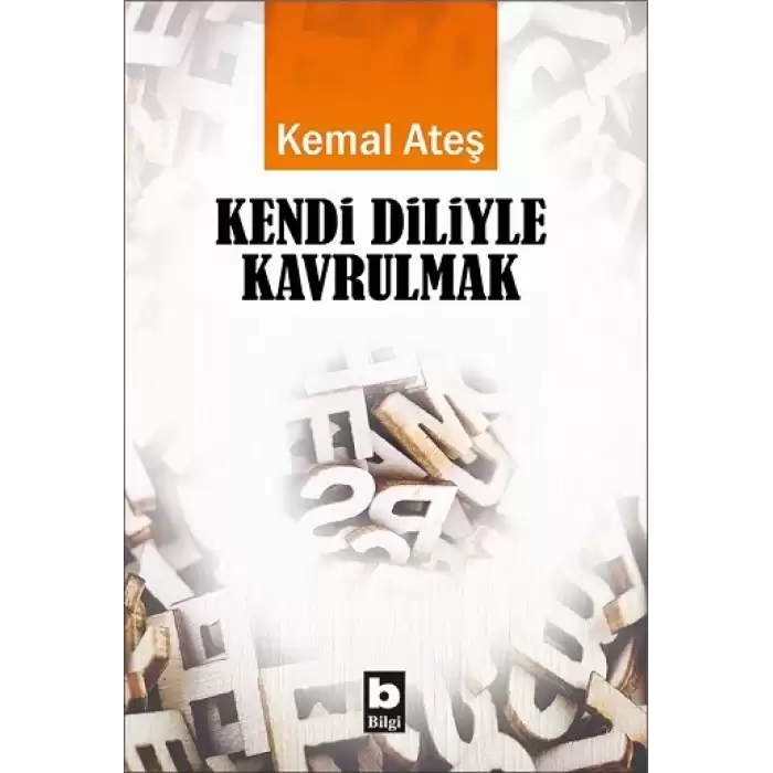 Kendi Diliyle Kavrulmak