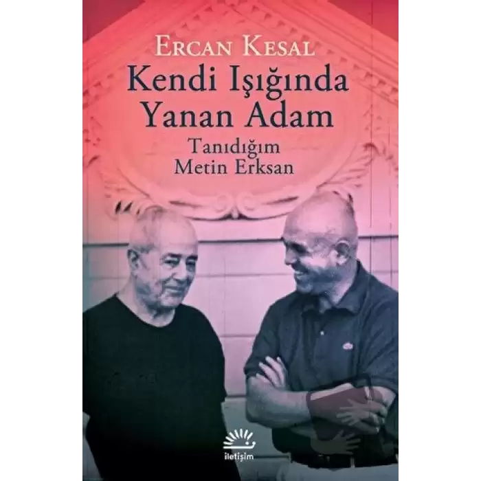 Kendi Işığında Yanan Adam