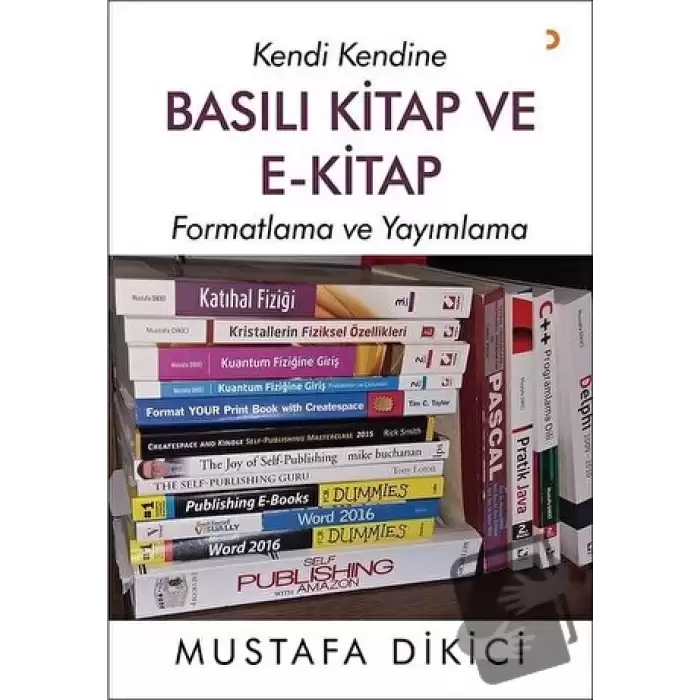 Kendi Kendine Basılı Kitap ve E-Kitap