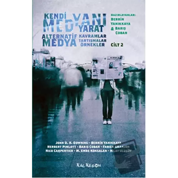 Kendi Medyanı Yarat Cilt 2 – Alternatif  Medya