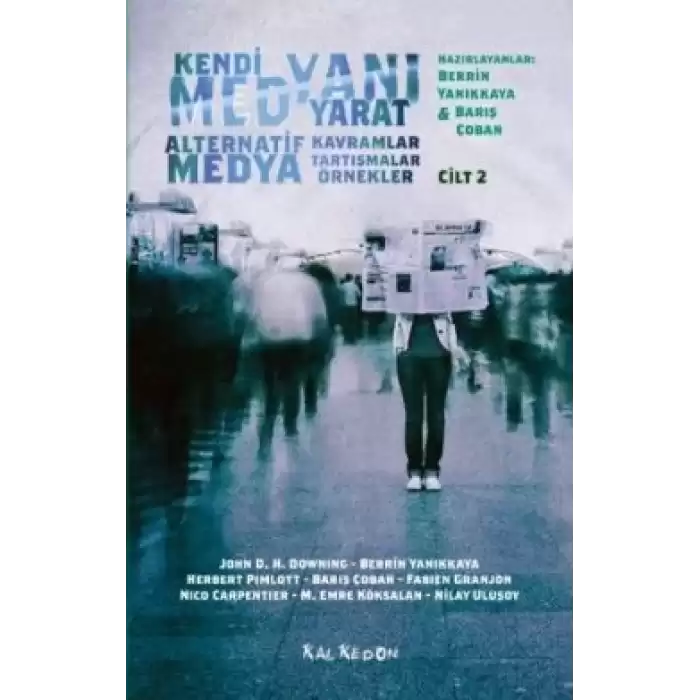 Kendi Medyanı Yarat Cilt 2 – Alternatif  Medya