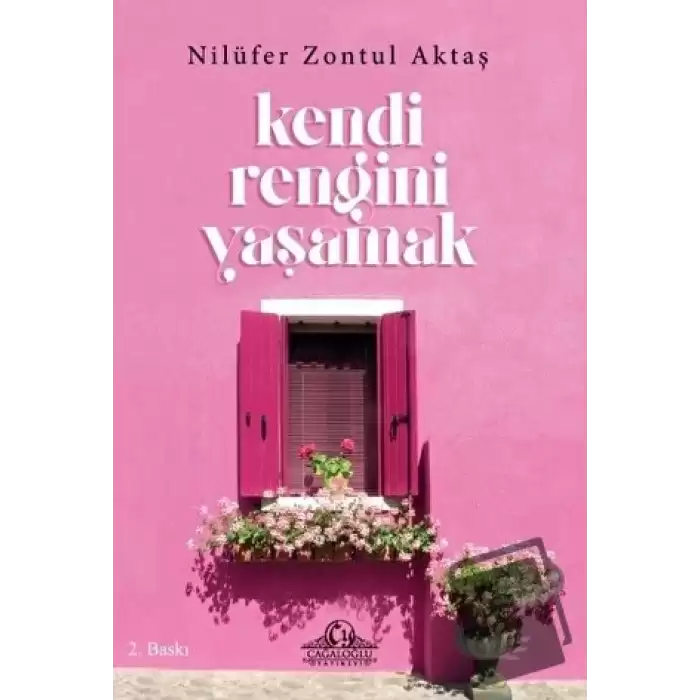 Kendi Rengini Yaşamak