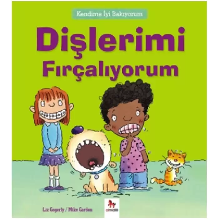 Kendime İyi Bakıyorum - Dişlerimi Fırçalıyorum