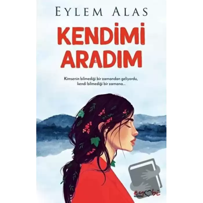 Kendimi Aradım