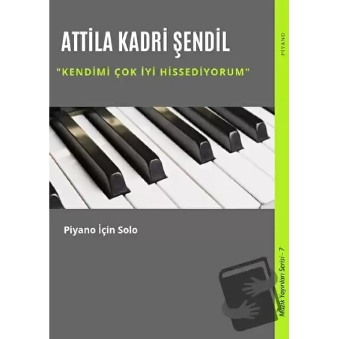 Kendimi Çok İyi Hissediyorum