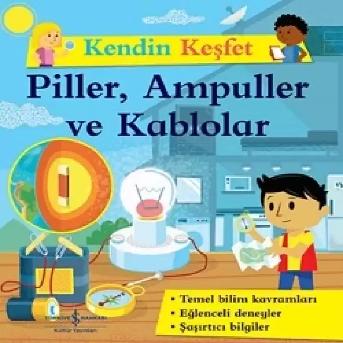 Piller, Ampuller ve Kablolar - Kendin Keşfet