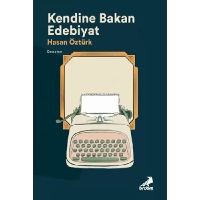 Kendine Bakan Edebiyat