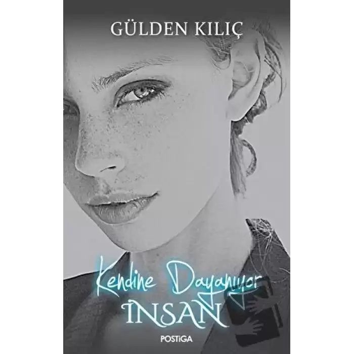 Kendine Dayanıyor İnsan