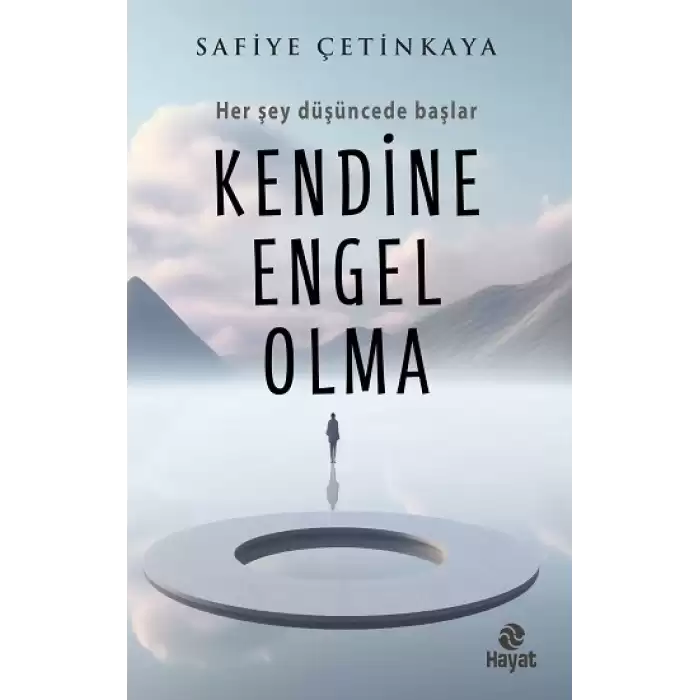 Kendine Engel Olma