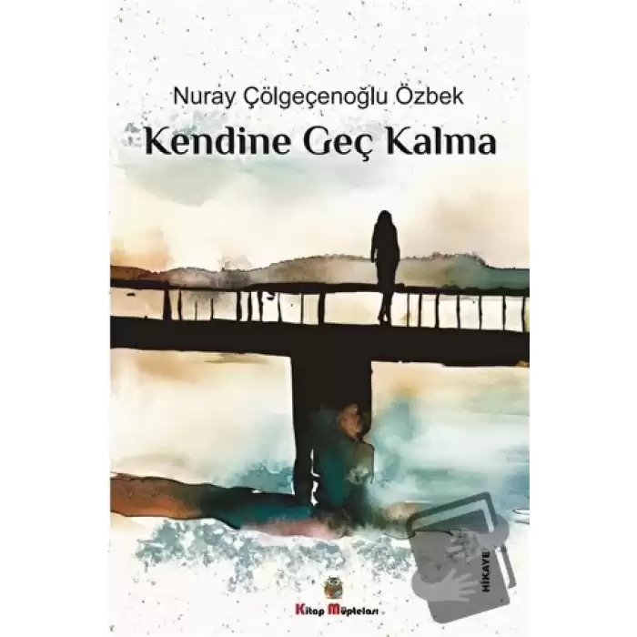 Kendine Geç Kalma