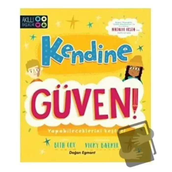 Kendine Güven!