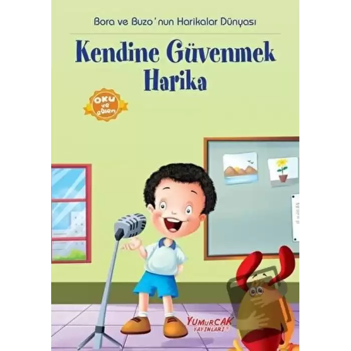 Kendine Güvenmek Harika