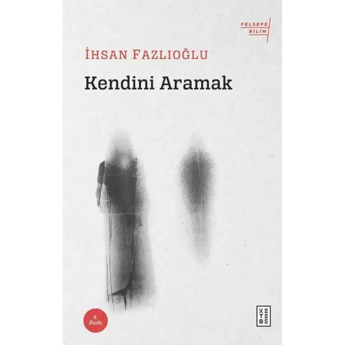 Kendini Aramak