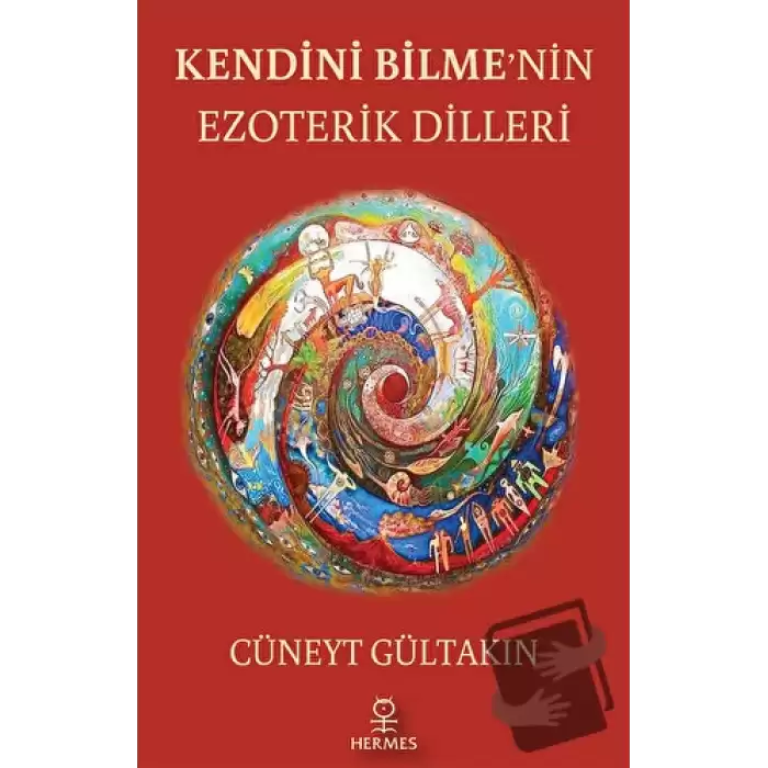 Kendini Bilmenin Ezıoterik Dilleri