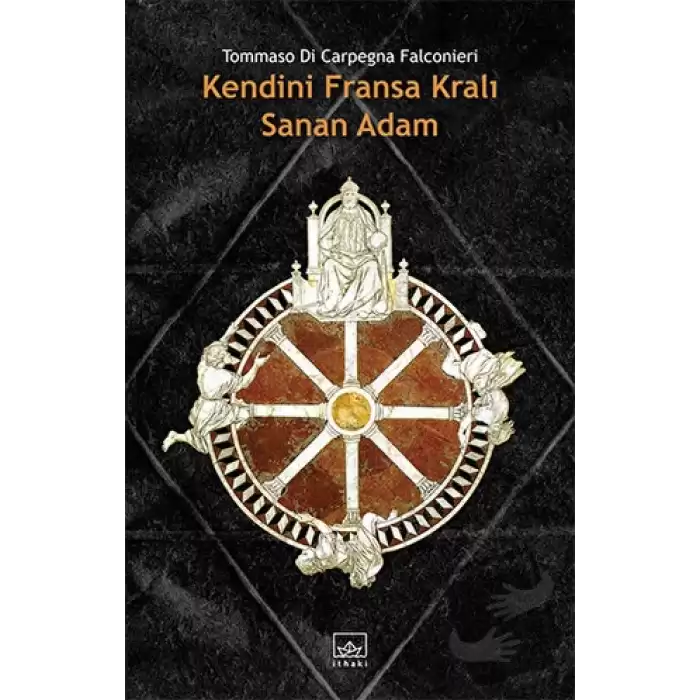 Kendini Fransa Kralı Sanan Adam