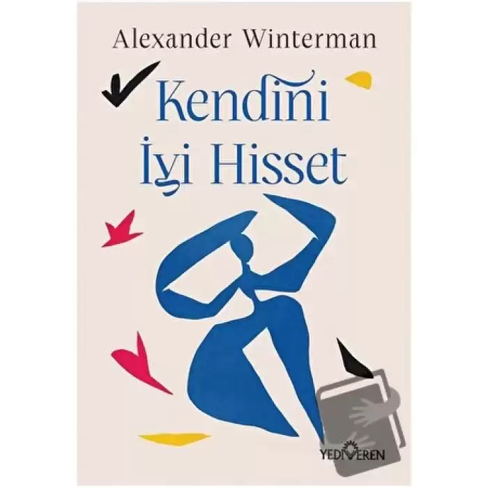 Kendini İyi Hisset