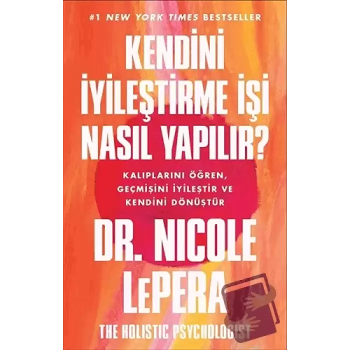 Kendini İyileştirme İşi Nasıl Yapılır?