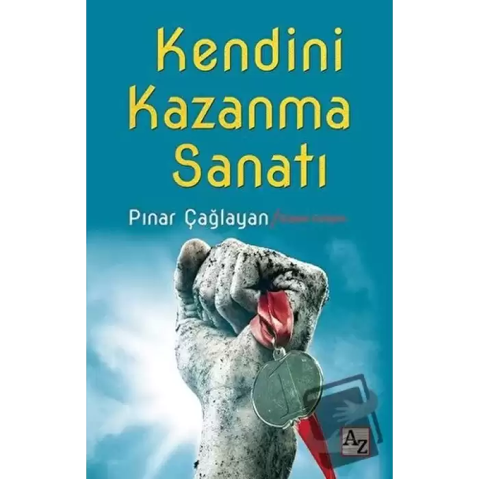 Kendini Kazanma Sanatı