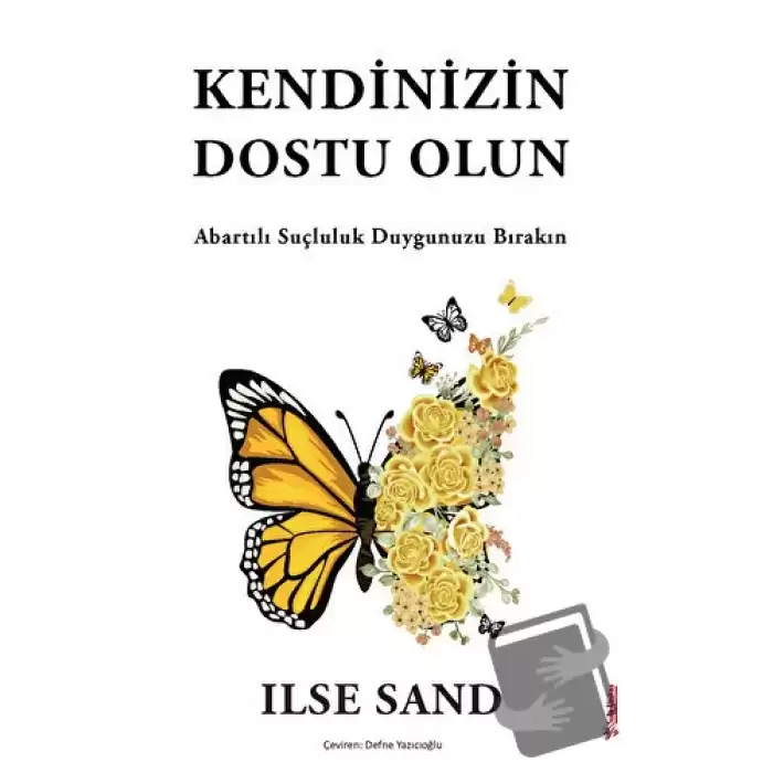 Kendinizin Dostu Olun