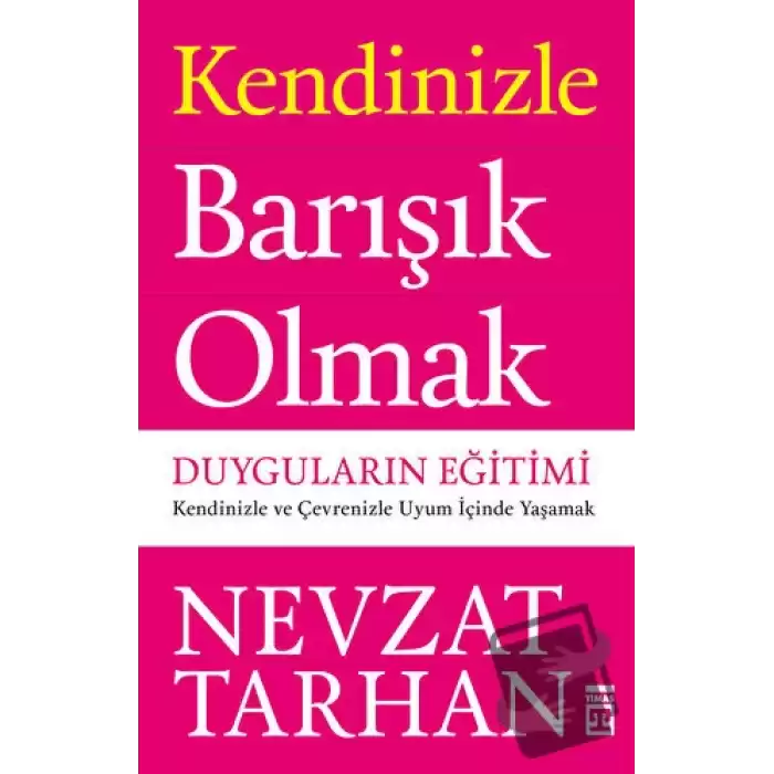 Kendinizle Barışık Olmak