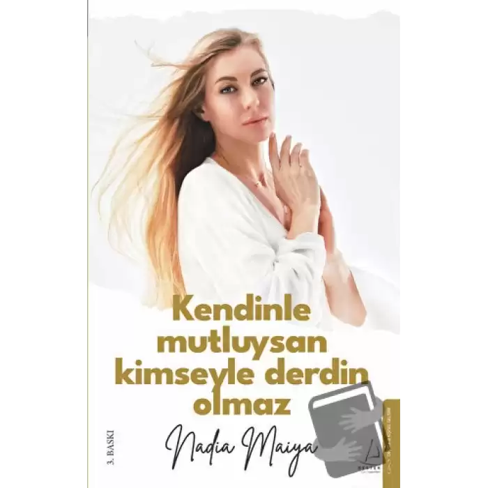 Kendinle Mutluysan Kimseyle Derdin Olmaz