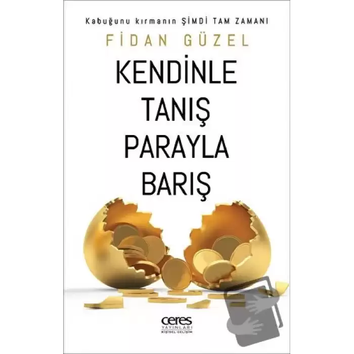 Kendinle Tanış Parayla Barış