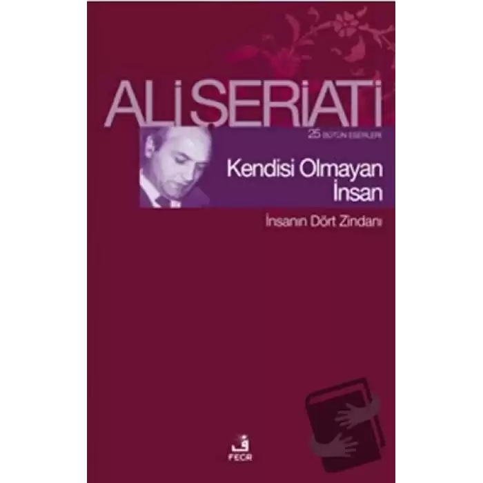 Kendisi Olmayan İnsan