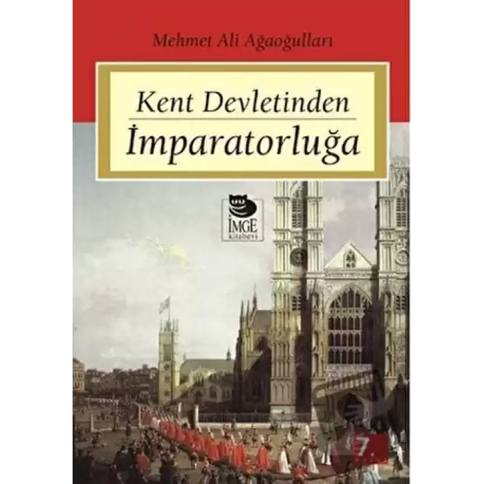 Kent Devletinden İmparatorluğa