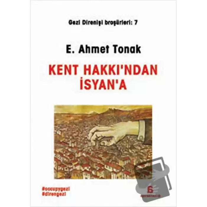 Kent Hakkından İsyana