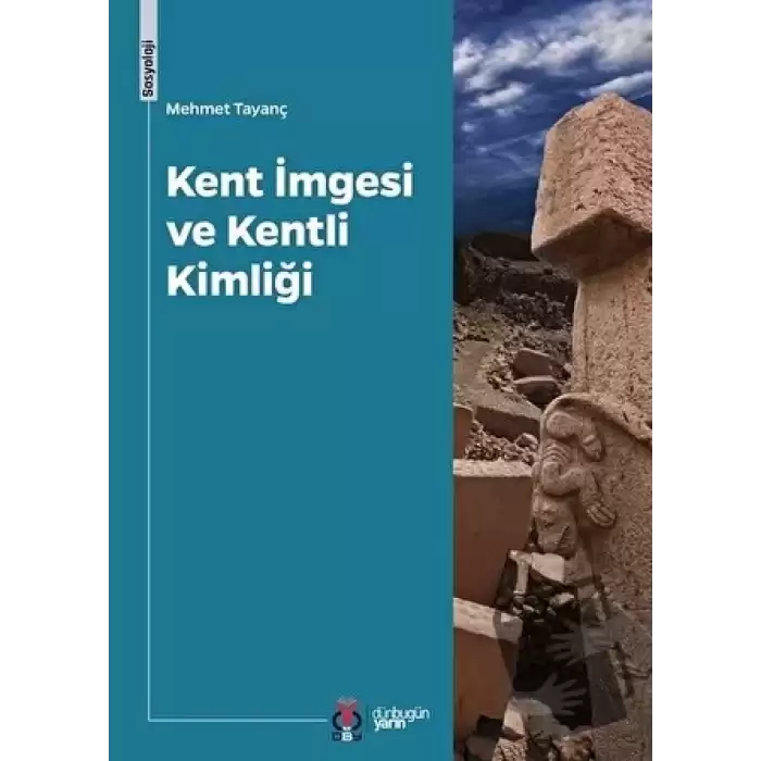 Kent İmgesi ve Kentli Kimliği