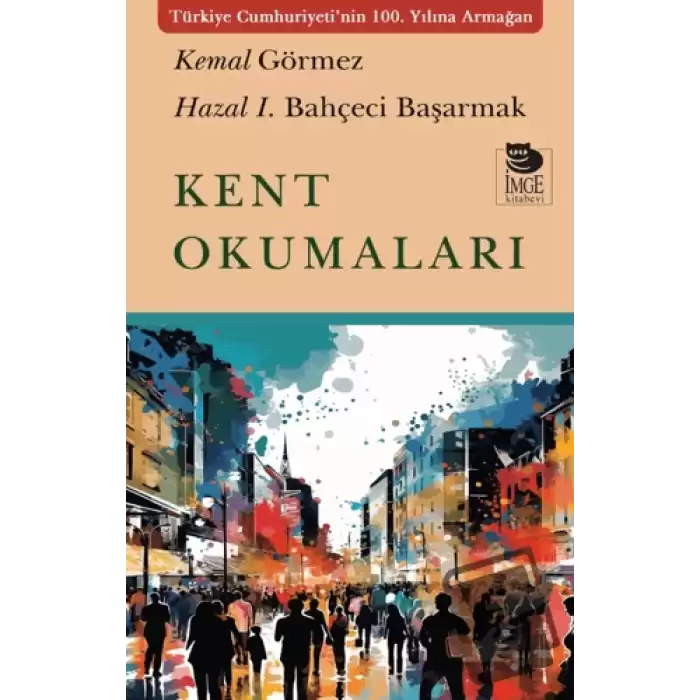 Kent Okumaları