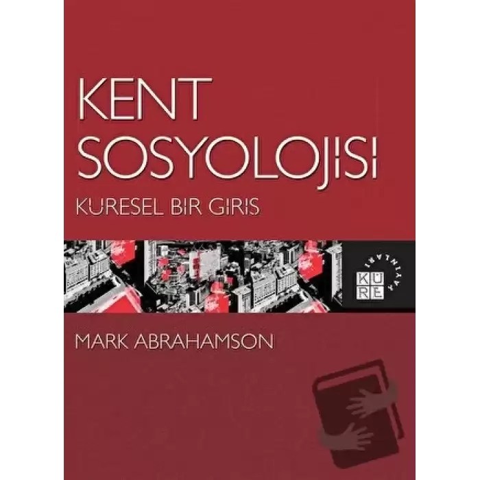 Kent Sosyolojisi - Küresel Bir Giriş