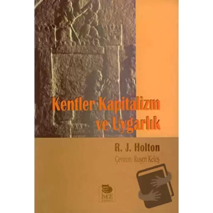 Kentler Kapitalizm Ve Uygarlık