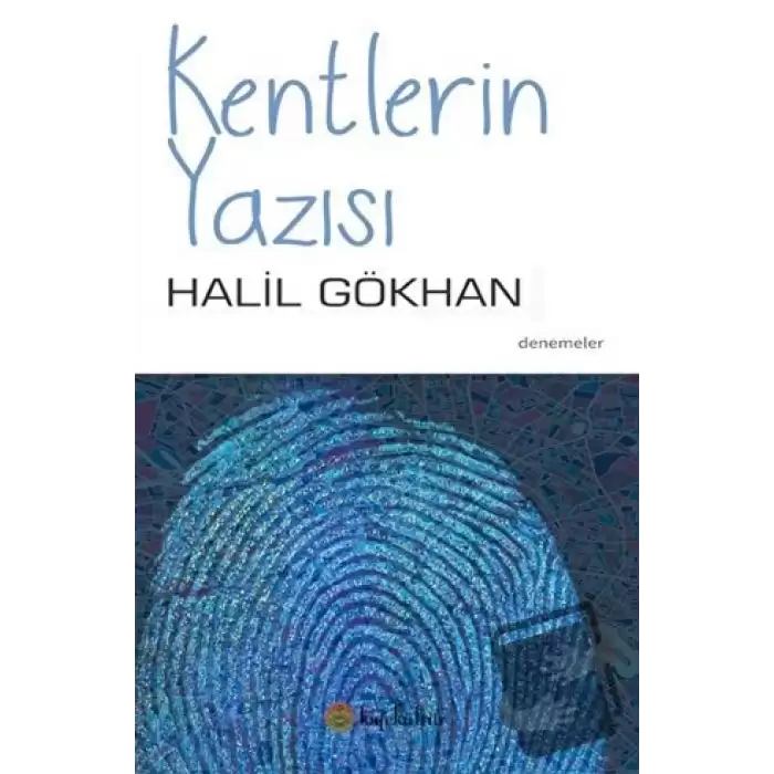 Kentlerin Yazısı