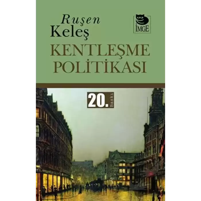 Kentleşme Politikası