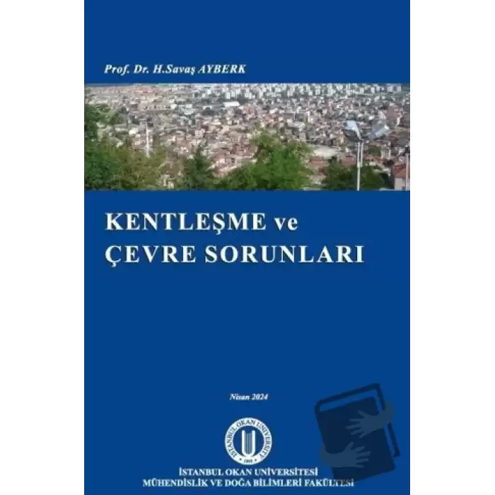 Kentleşme ve Çevre Sorunları