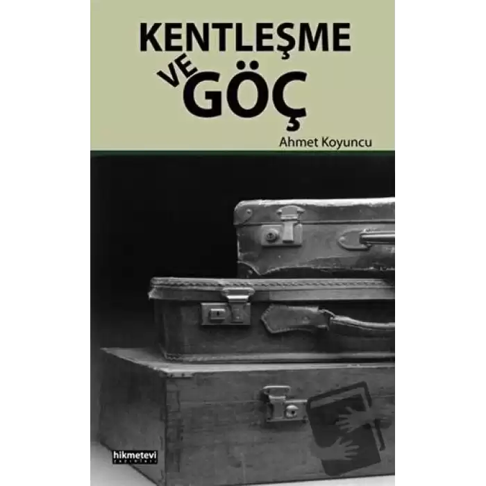 Kentleşme ve Göç