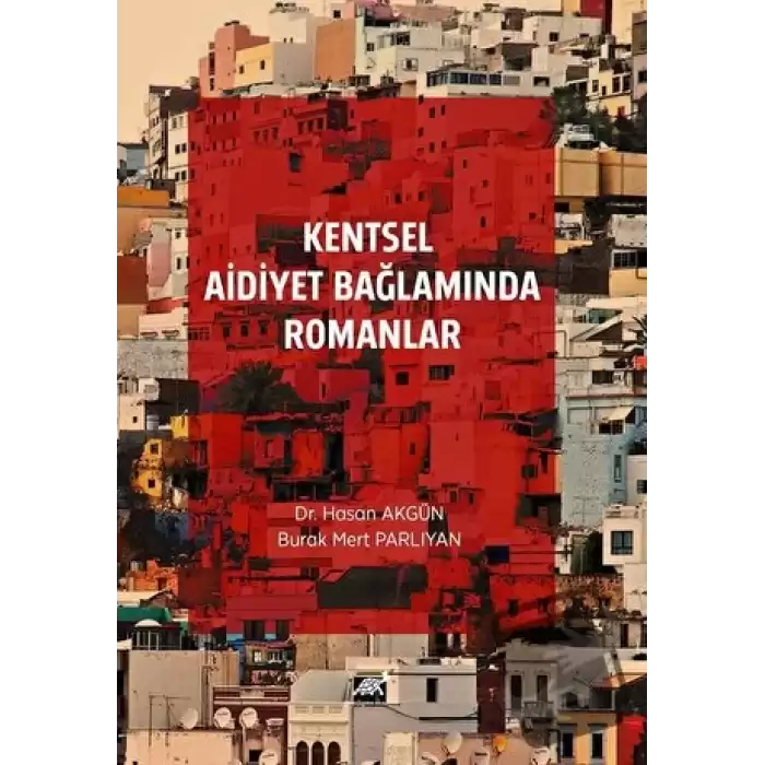 Kentsel Aidiyet Bağlamında Romanlar