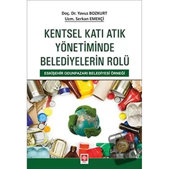 Kentsel Katı Atık Yönetiminde Belediyelerin Rolü