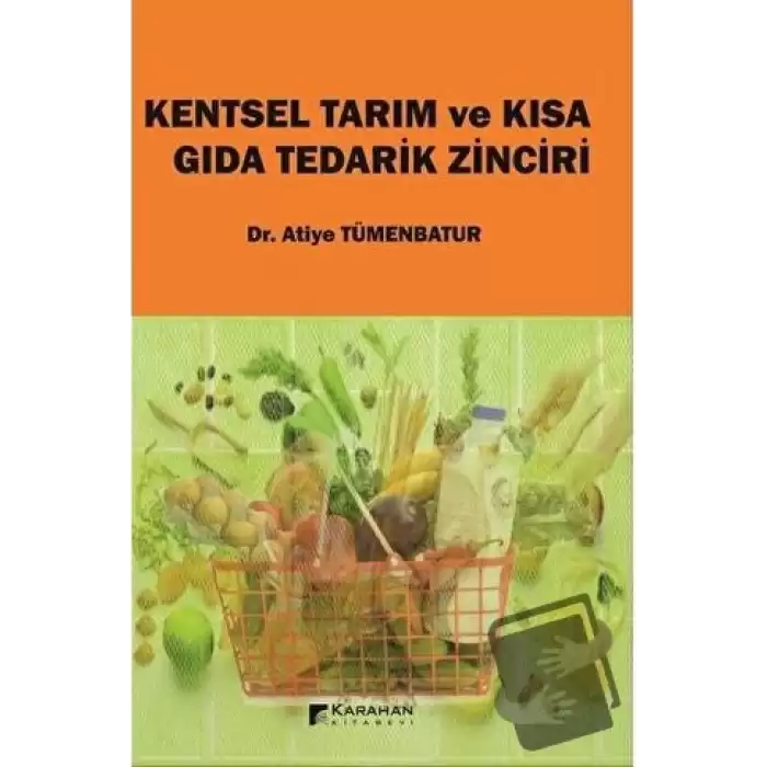 Kentsel Tarım ve Kısa Gıda Tedarik Zinciri